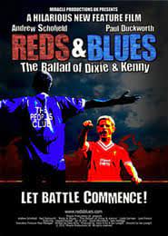 Image for Reds & Blues: The Ballad of Dixie & Kenny